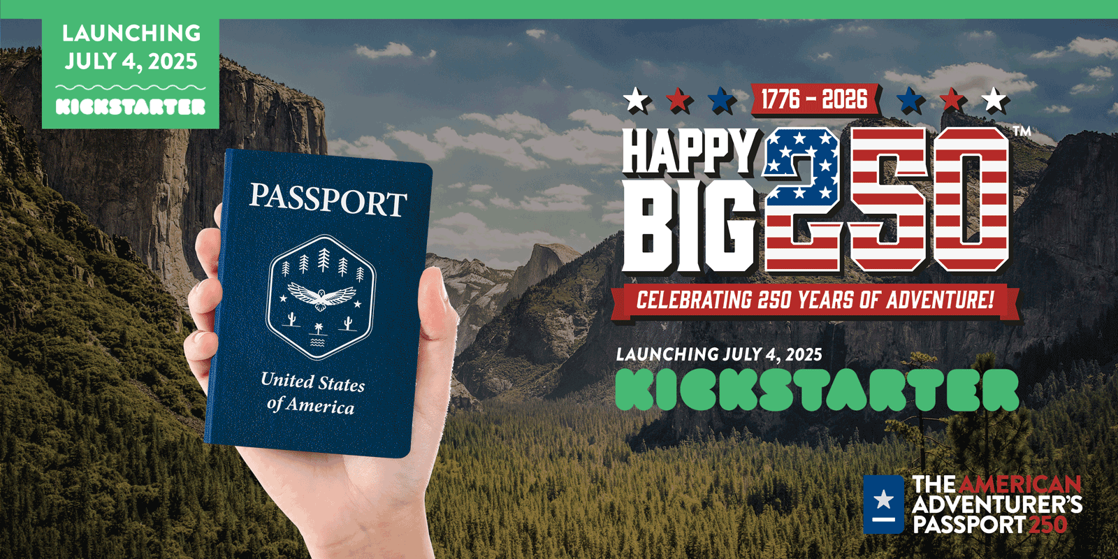 Banner Kickstarter Happy Big 250 American Adventurer's Passport 250
